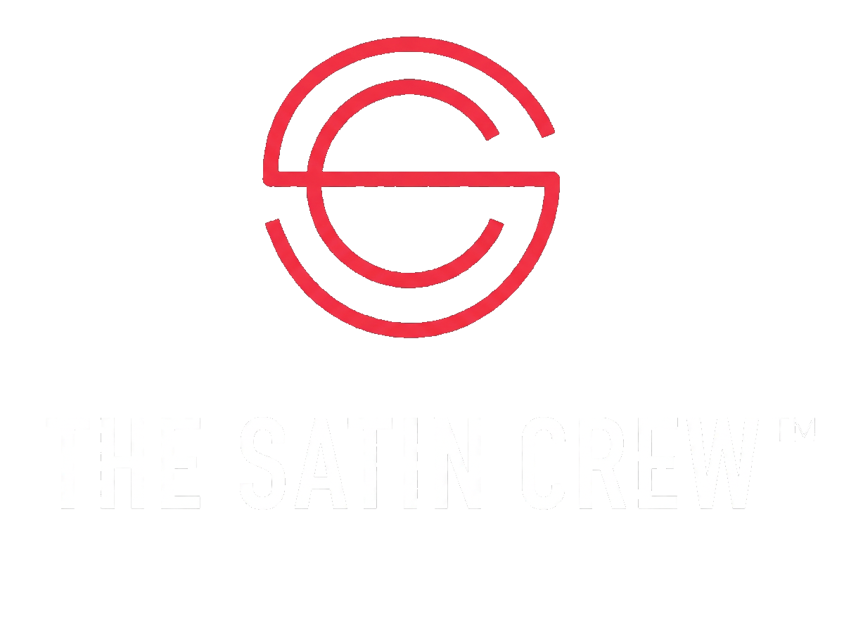 The Satin Crew™